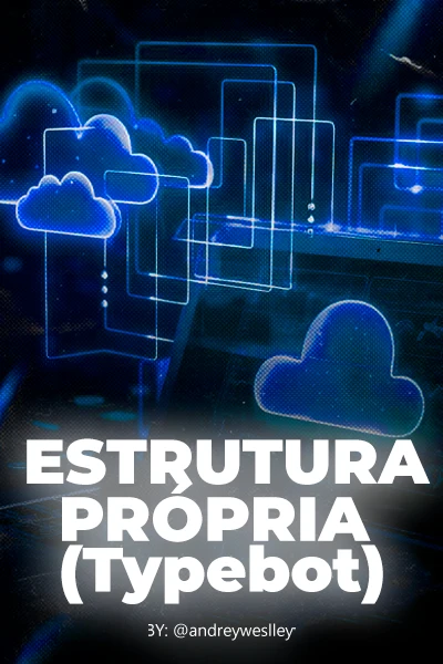 Estrutura Propria typebot